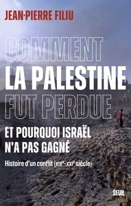 Comment la Palestine fut perdue