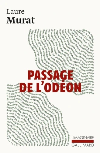 Passage de l'Odéon - Sylvia Beach, Adrienne Monnier et la vie littéraire à Paris dans l'entre-deux-guerres