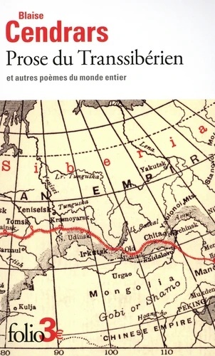 Prose du Transsibérien et autres poèmes du monde entier