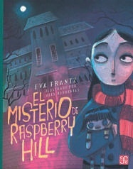 El misterio de Raspberry Hill