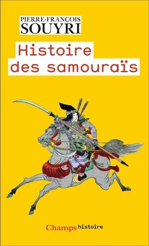 Histoire des samouraïs - Les guerriers dans la rizière