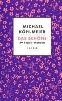 Das Schöne.