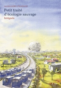 Petit traité d'écologie sauvage