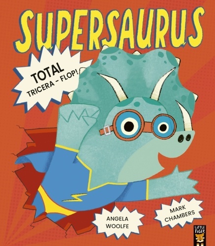 Supersaurus: Total Tricera-Flop!