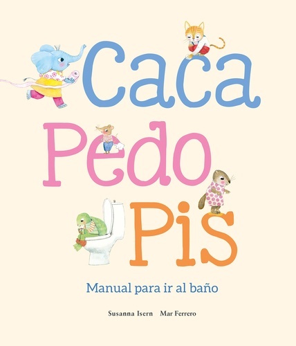 Caca, pedo, pis