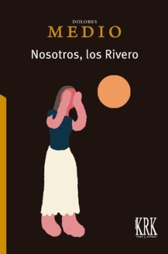 Nosotros, los Rivero