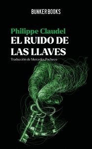 El ruido de las llaves