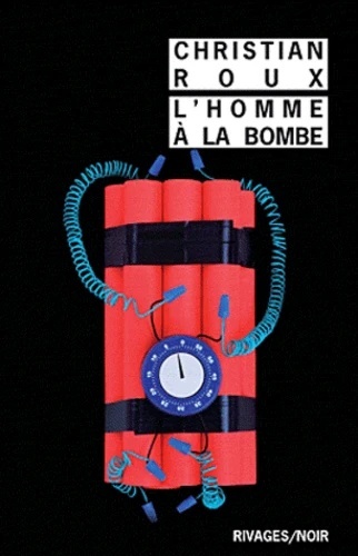 L'homme à la bombe