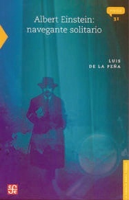 Albert Einstein: navegante solitario