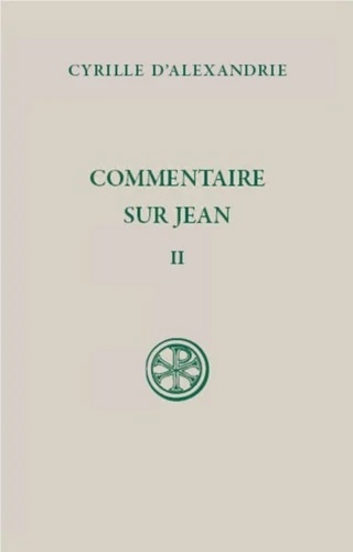 Commentaire sur Jean - Tome 2 (Livre II)