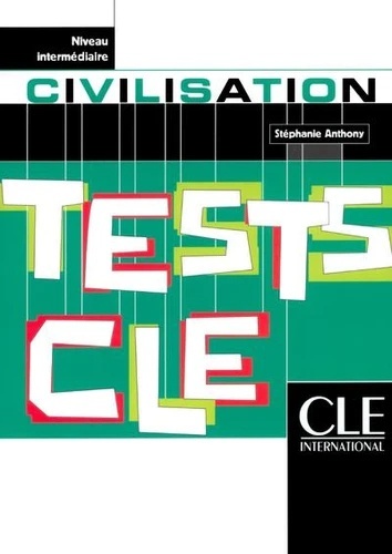 Tests Clé Civilisation Intermédiaire
