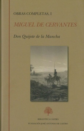 Don Quijote de la Mancha (2ª Edición)