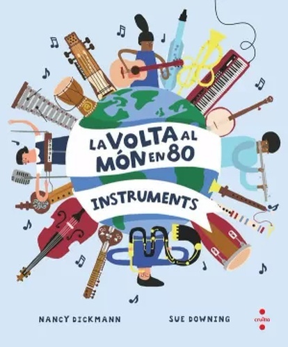 La vuelta al mundo en 80 instrumentos musicales