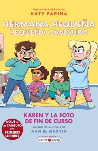 Hermana pequeña, pequeña canguro 5: Karen y la foto de fin de curso