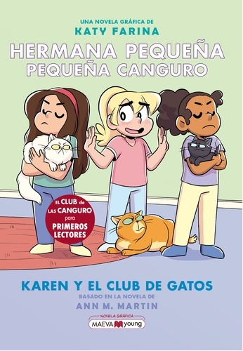 Hermana pequeña, pequeña canguro 4: Karen y el club de los gatos