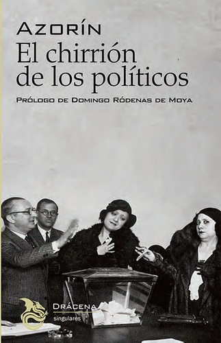 El chirrión de los políticos