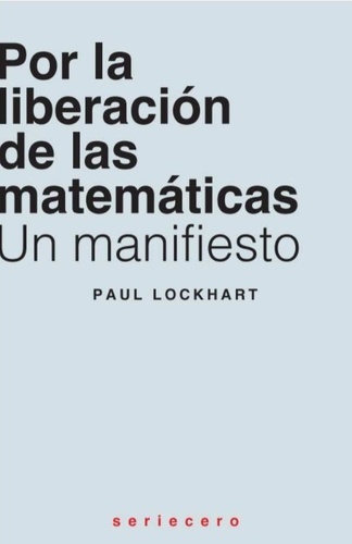 Por la liberación de las matemáticas