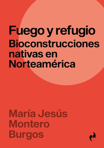 Fuego y refugio