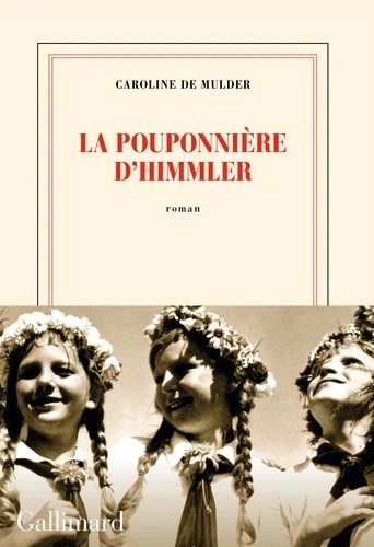 La pouponnière d'Himmler