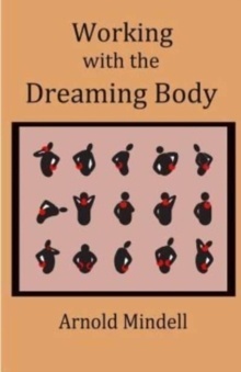 Working with the Dreaming Body