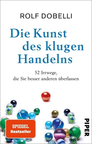 Die Kunst des klugen Handelns