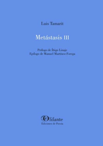 Metástasis III