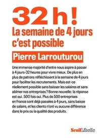 32h! La semaine de 4 jours c'est possible