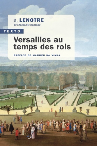Versailles au temps des rois