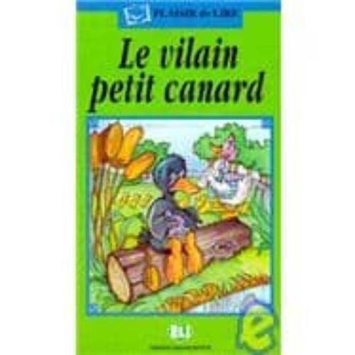 Le vilain petit canard + CD Audio