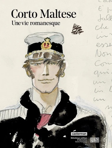 Corto Maltese, une vie romanesque - Catalogue exposition BPI/Centre Pompidou