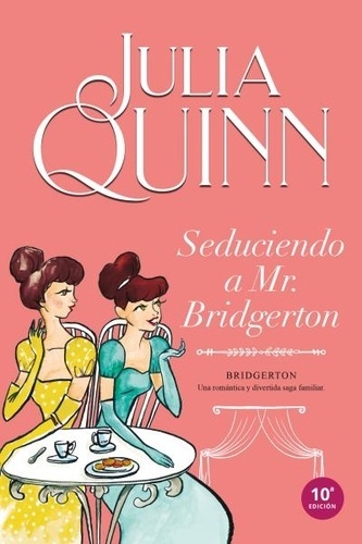 Seduciendo a Mr. Bridgerton
