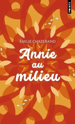 Annie au milieu