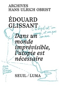 Dans un monde imprévisible, l'utopie est nécessaire -