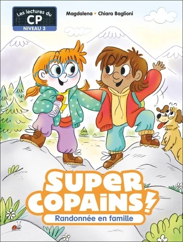 Super Copains ! Tome 8. Randonnée en famille - Niveau 3