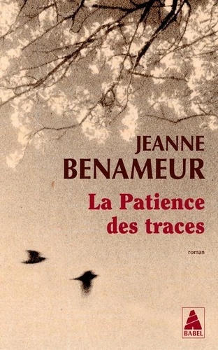 La patience des traces