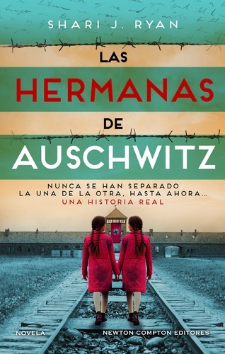 Las hermanas de Auschwitz