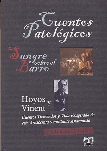 Cuentos patológicos. Sangre sobre el barro