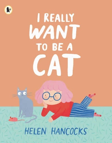 I Really Want To Be a Cat