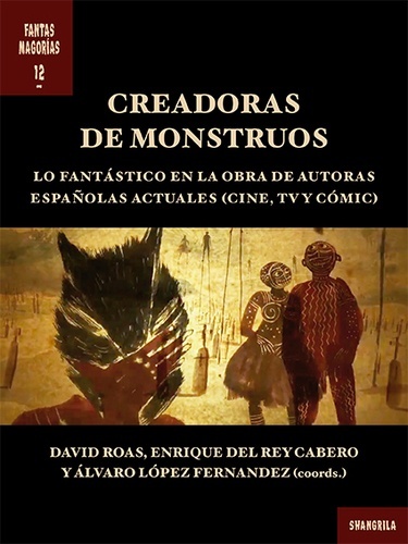 Creadoras de monstruos