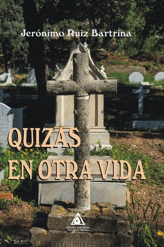 Quizás en otra vida
