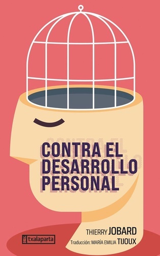 Contra el desarrollo personal