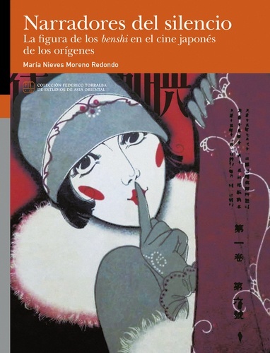 Narradores del silencio. La figura de los benshi en el cine japonés de los orígenes