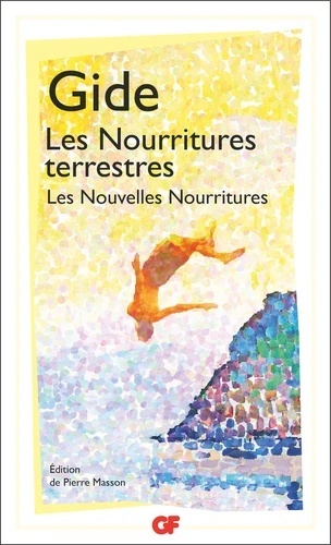 Les Nourritures terrestres - Suivi de Les Nouvelles Nourritures