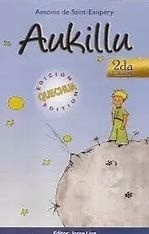 Aukillu (El Principito en Quechua)