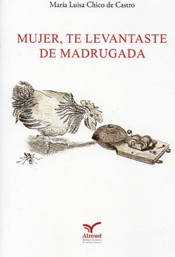 Mujer te levantaste de madrugada