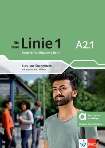 Die neue Linie 1 A2.1. Deutsch für Alltag und Beruf. Kurs- und Übungsbuch mit Audios und Videos inklusive Lizenz
