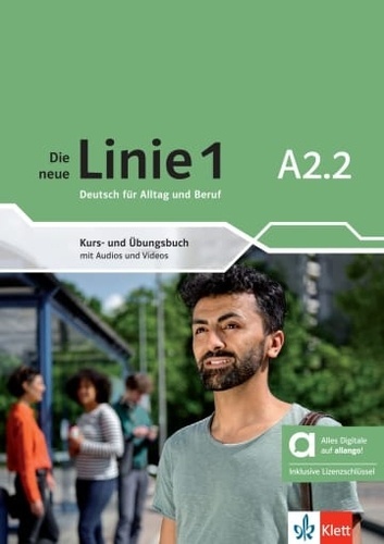 Die neue Linie 1 a2.2. Deutsch für Alltag und Beruf. Kurs- und Übungsbuch mit Audios und Videos inklusive Lizenz