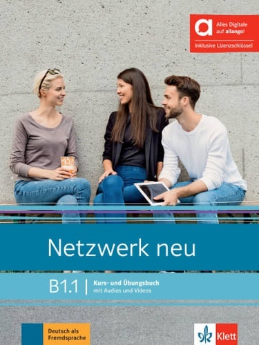 Netzwerk neu B1.1. Kurs- und Übungsbuch mit Audios und Videos inklusive Lizenzschlüssel allango (24 Monate)