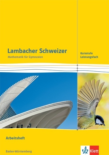 Lambacher Schweizer Mathematik Kursstufe