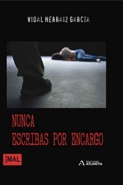 Nunca escribas por encargo